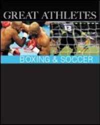 Great Athletes Boxing & Soccer