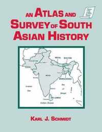 An Atlas and Survey of South Asian History