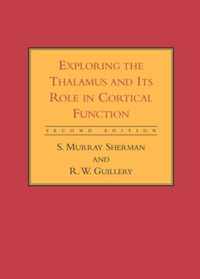Exploring the Thalamus and Its Role in Cortical Function