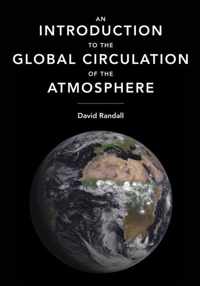 An Introduction to the Global Circulation of the Atmosphere