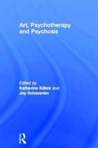 Art, Psychotherapy and Psychosis