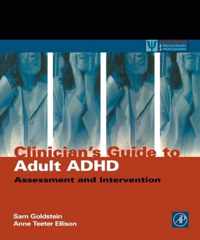 Clinician's Guide to Adult ADHD