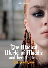 The Magical world of Maddie and her Children 7