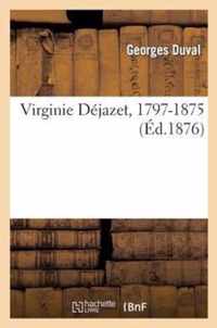 Virginie Dejazet, 1797-1875