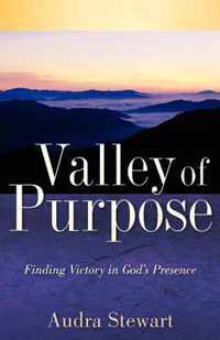Valley of Purpose