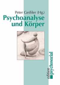 Psychoanalyse und Koerper