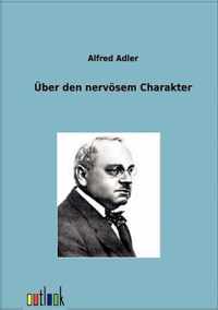 UEber den nervoesen Charakter