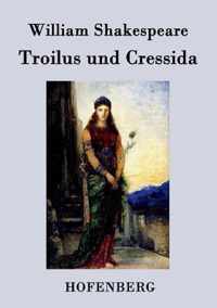 Troilus und Cressida