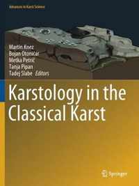 Karstology in the Classical Karst