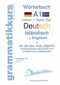 Woerterbuch Deutsch - Islandisch - Englisch Niveau A1