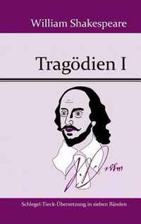 Tragoedien I