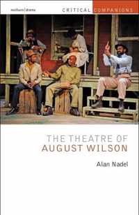 The Theatre of August Wilson