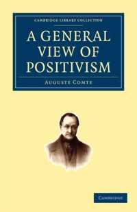 General View Of Positivism