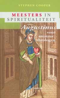 Meesters in spiritualiteit  -   Augustinus voor amateurtheologen