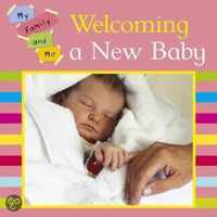 Welcoming A New Baby