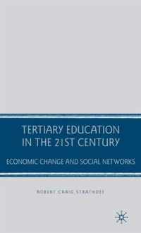 Tertiary Education In The 21St Century
