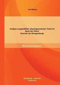 Analyse ausgewahlter physiognomischer Texte im 'Buch der Natur' Konrad von Mengenbergs