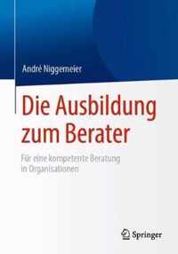 Die Ausbildung Zum Berater