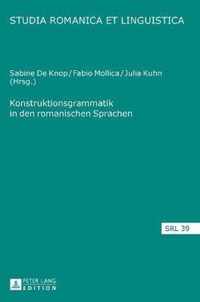 Konstruktionsgrammatik in Den Romanischen Sprachen