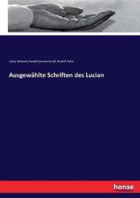 Ausgewahlte Schriften des Lucian