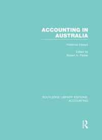Accounting in Australia (Rle Accounting): Historical Essays
