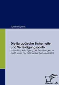 Die Europaische Sicherheits- und Verteidigungspolitik