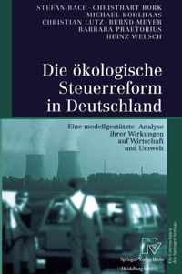 Die OEkologische Steuerreform in Deutschland