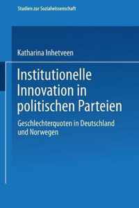 Institutionelle Innovation in Politischen Parteien