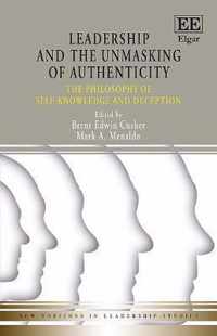 Leadership and the Unmasking of Authenticity