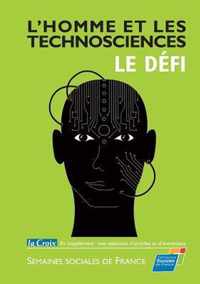 L'Homme et les Technosciences, le Defi