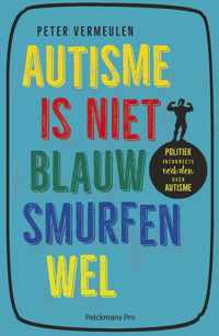 Autisme is niet blauw, smurfen wel