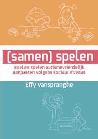 Samen) Spelen - Effy Vanspranghe - Paperback (9789462671713)
