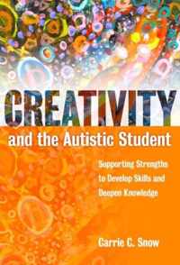 Creativity and the Austic Student
