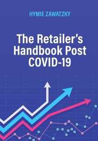 The Retailer's Handbook Post COVID-19