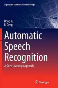 Automatic Speech Recognition: A Deep Learning Approach