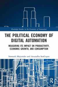 The Political Economy of Digital Automation
