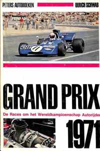 Grand prix 1971. De races om het wereldkampioenschap autorijden.