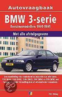 Autovraagbaken - Vraagbaak BMW 3-serie Benzinemodellen 1991-1995