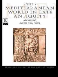 Mediterranean World In Late Antiquity Ad 395-600