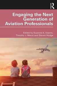 Engaging the Next Generation of Aviation Professionals