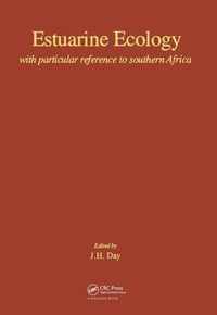 Estuarine Ecology - with Particular Reference to Southern Africa