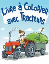 Livre a Colorier Avec Tracteurs