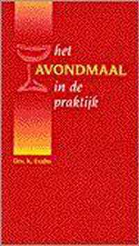 Avondmaal in de praktijk