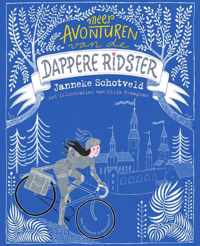 De dappere ridster 2- Meer avonturen van de dappere ridster - Janneke Schotveld - Hardcover (9789000379095)