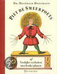Piet De Smeerpoets, Of Vrolijke Verhalen Met Leuke Platen