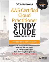 AWS Certified Cloud Practitioner Study Guide with Online Labs