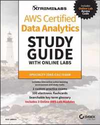 AWS Cert Data Analytics Study Guide with Online La bs (DAS-C01) Exam