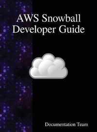 AWS Snowball Developer Guide