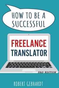 How to be a Successful Freelance Translator
