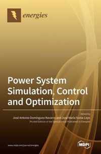 Power System Simulation, Control and Optimization